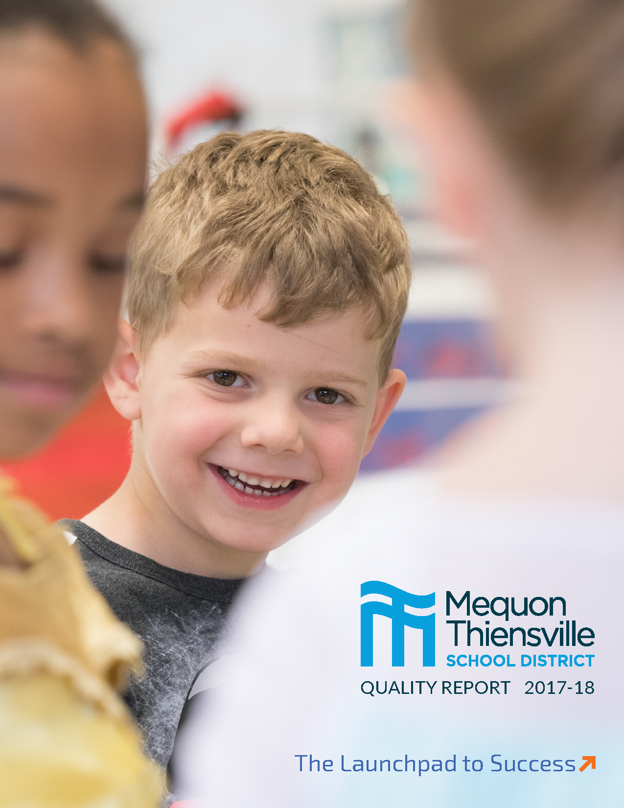 2017-2018 Quality Report cover featuring a smiling boy and the words "The Launchpad to Success"
